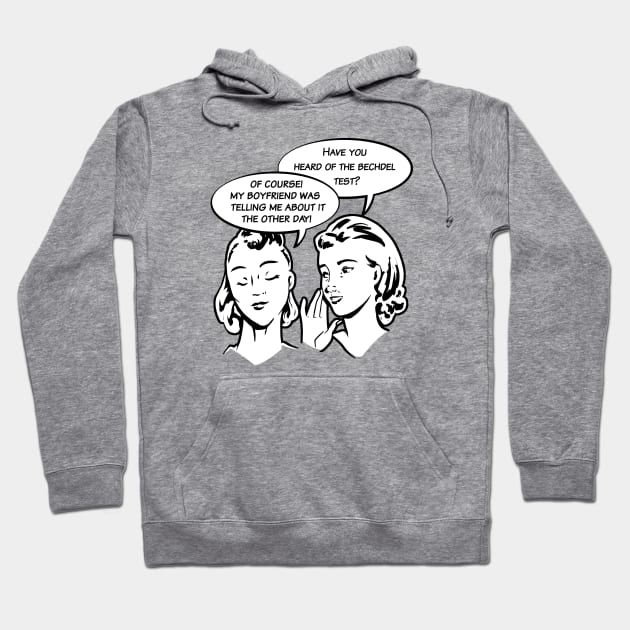 Bechdel Test Hoodie by IlanB